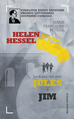 Helen Hessel, la donna che amò Jules e Jim