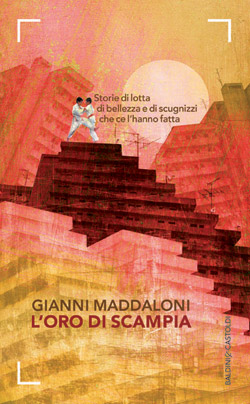 L’oro di Scampia