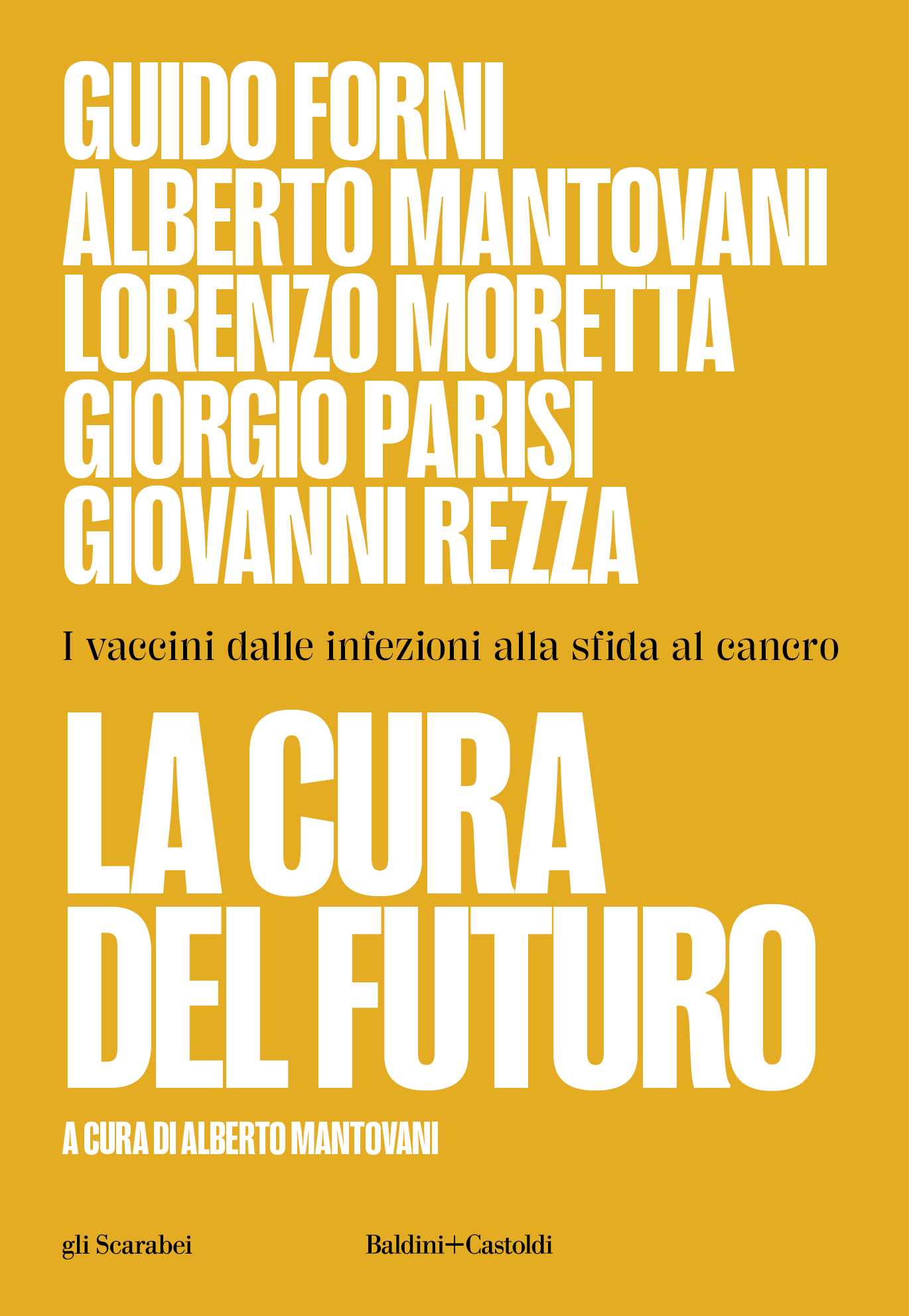 La cura del futuro
