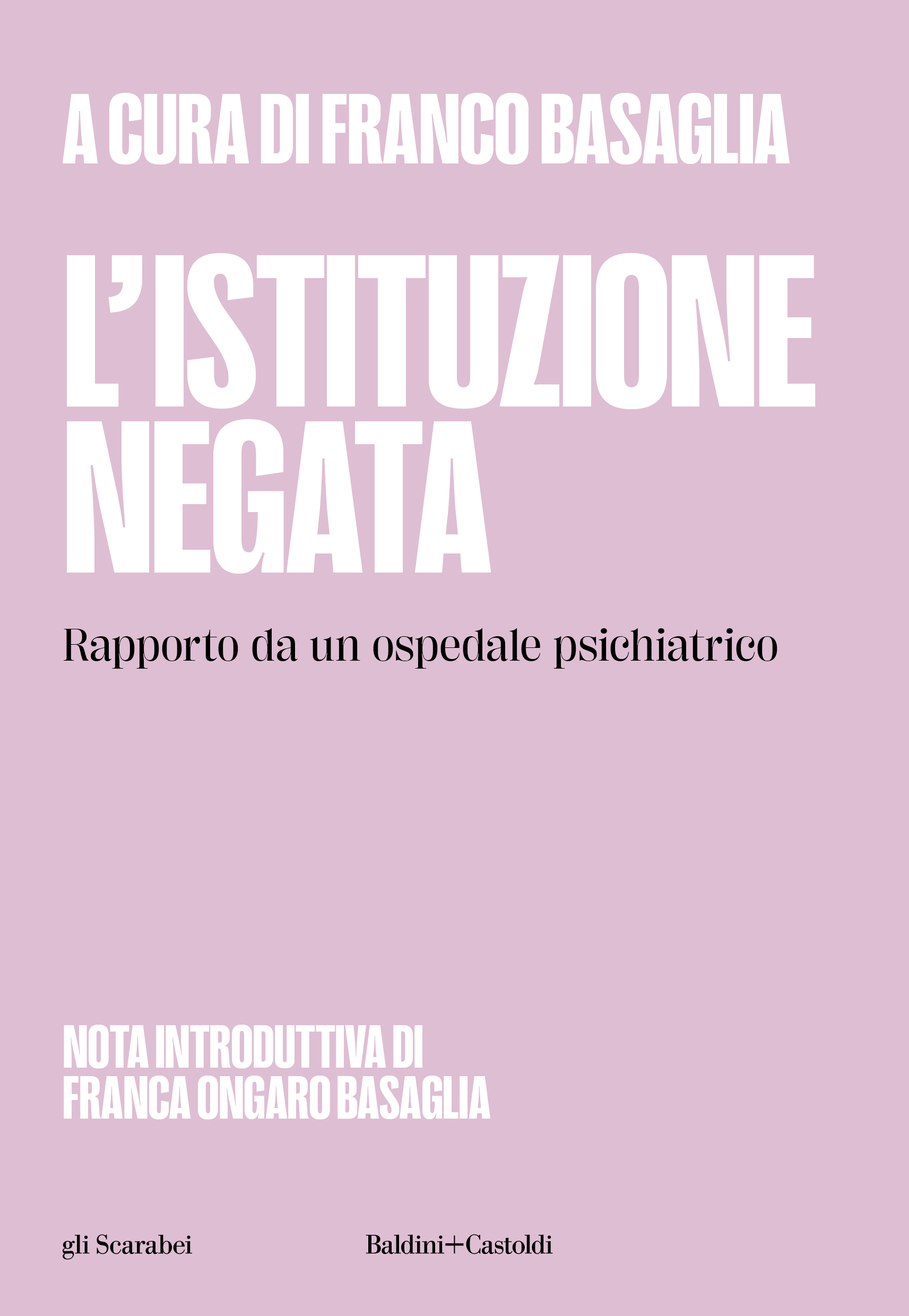 L'istituzione negata