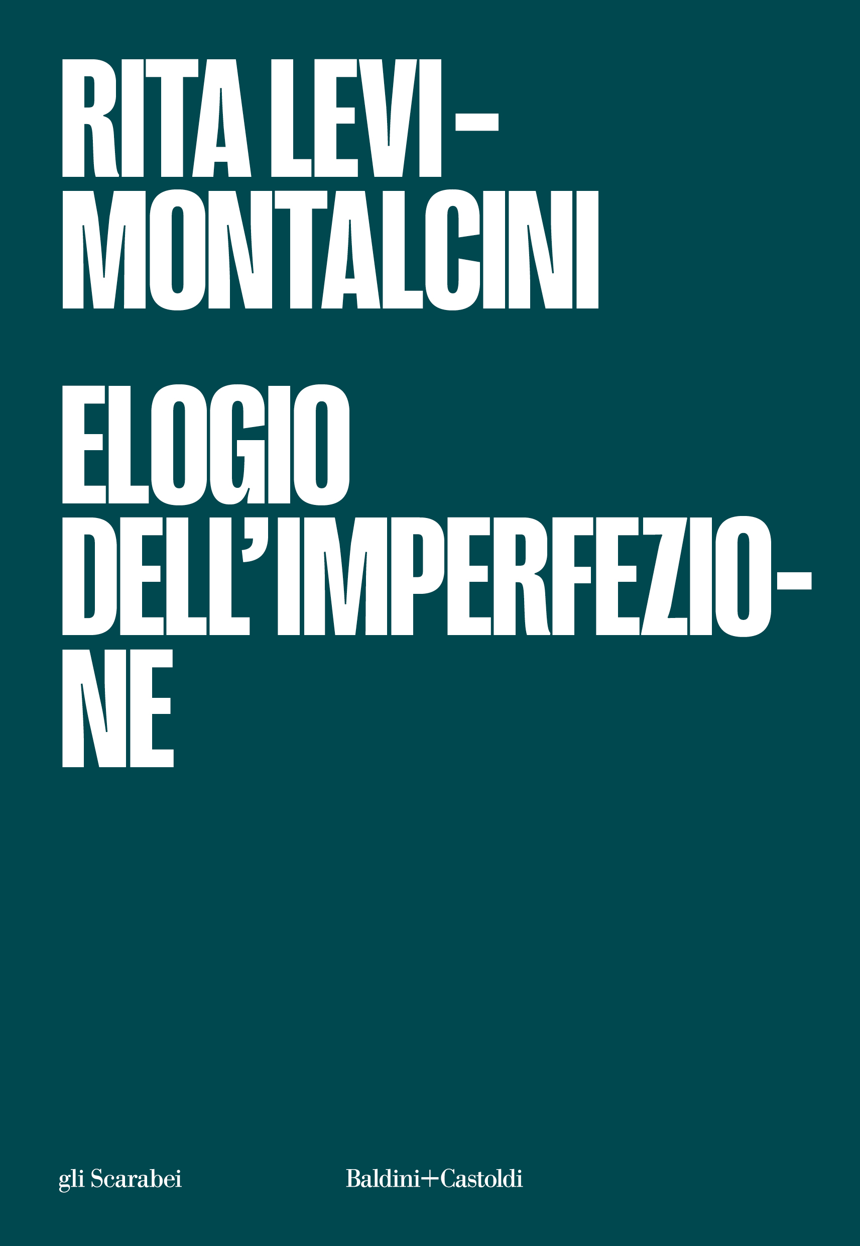 elogio dell'imperfezione